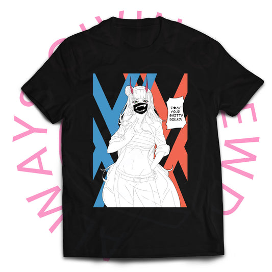F*CK YOUR SQUAD T-SHIRT